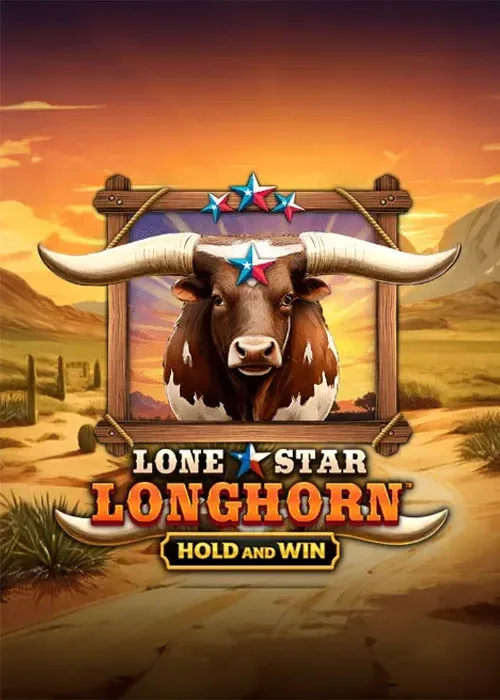 Lone Star Long Horn Hold and Win