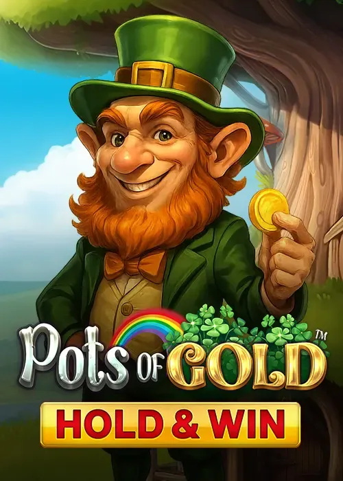 Pots of Gold - Hold & Win